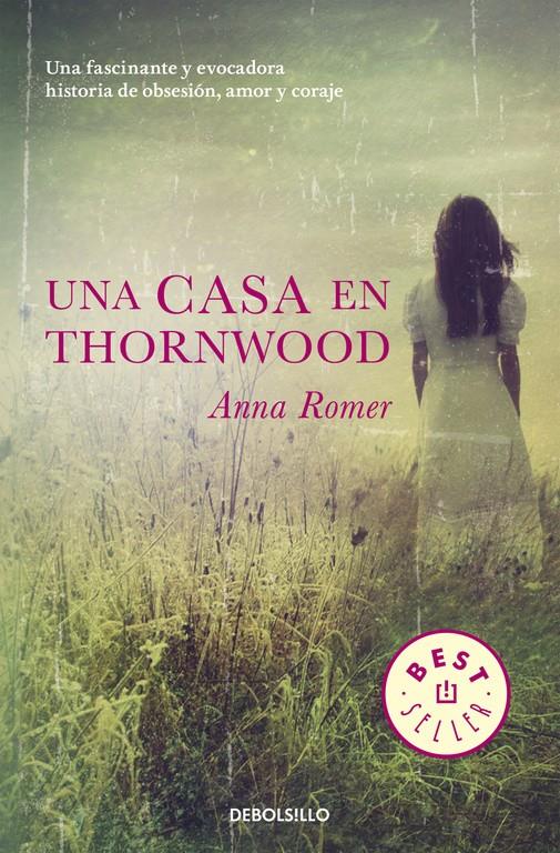 CASA EN THORNWOOD, UNA | 9788466330350 | ROMER, ANNA | Llibreria Online de Banyoles | Comprar llibres en català i castellà online