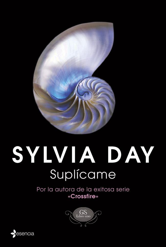 SUPLÍCAME | 9788408115533 | SYLVIA DAY | Llibreria Online de Banyoles | Comprar llibres en català i castellà online