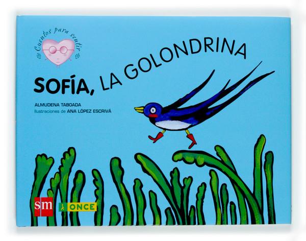 SOFIA, LA GOLONDRINA | 9788467508536 | TABOADA, ALMUDENA-LOPEZ ESCRIVA, ANA | Llibreria Online de Banyoles | Comprar llibres en català i castellà online