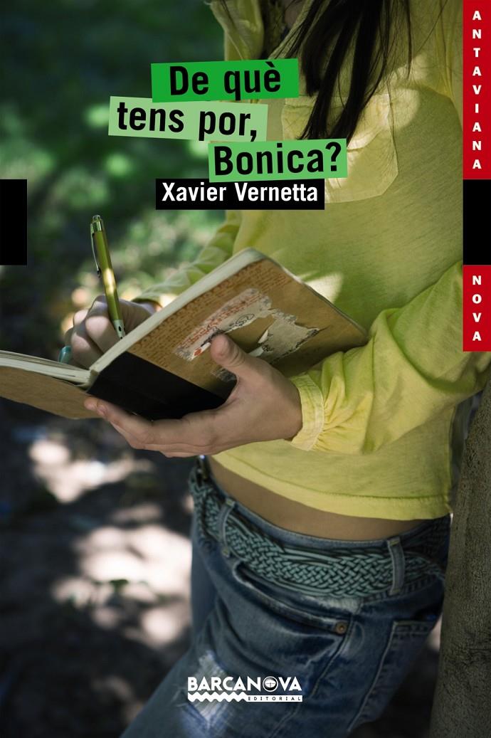 DE QUÈ TENS POR, BONICA? | 9788448924829 | VERNETTA, XAVIER | Llibreria L'Altell - Llibreria Online de Banyoles | Comprar llibres en català i castellà online - Llibreria de Girona