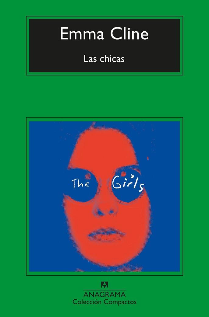 LAS CHICAS | 9788433960733 | CLINE, EMMA | Llibreria L'Altell - Llibreria Online de Banyoles | Comprar llibres en català i castellà online - Llibreria de Girona