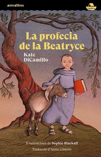 PROFECIA DE LA BEATRYCE, LA | 9788419659095 | KATE DICAMILLO | Llibreria Online de Banyoles | Comprar llibres en català i castellà online