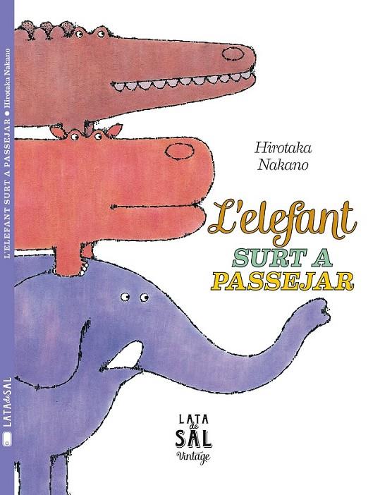 L'ELEFANT SURT A PASSEJAR | 9788494369643 | NAKANO, HIROTAKA | Llibreria Online de Banyoles | Comprar llibres en català i castellà online