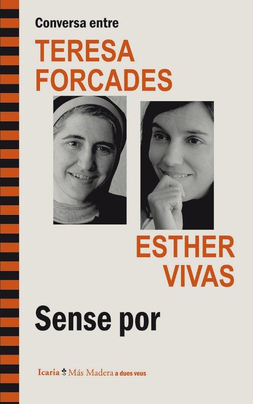 CONVERSA ENTRE TERESA FORCADES- ESTHER VIVAS | 9788498885262 | TERESA FORCADES / ESTHER VIVAS | Llibreria Online de Banyoles | Comprar llibres en català i castellà online