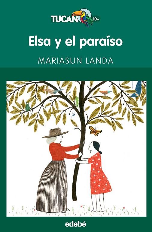 ELSA Y EL PARAÍSO | 9788468316161 | LANDA ETXEBESTE, MARIASUN | Llibreria L'Altell - Llibreria Online de Banyoles | Comprar llibres en català i castellà online - Llibreria de Girona