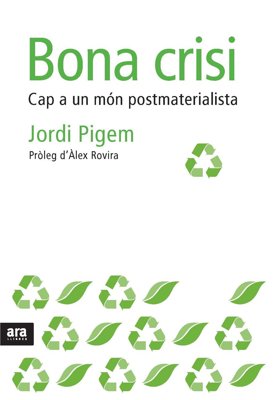 BONA CRISI | 9788492552856 | PIGEM,JORDI | Llibreria Online de Banyoles | Comprar llibres en català i castellà online