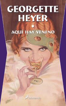 AQUI HAY VENENO | 9788498381542 | HEYER, GEORGETTE | Llibreria Online de Banyoles | Comprar llibres en català i castellà online