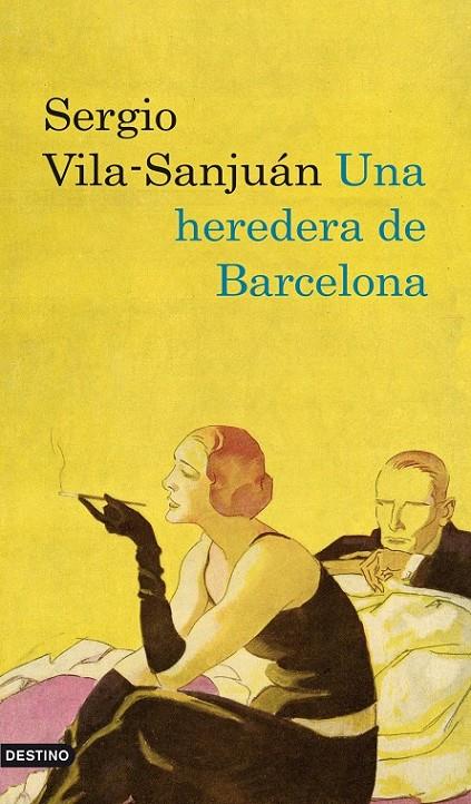 UNA HEREDERA DE BARCELONA | 9788423342242 | VILA-SANJUÁN,SERGIO | Llibreria L'Altell - Llibreria Online de Banyoles | Comprar llibres en català i castellà online - Llibreria de Girona