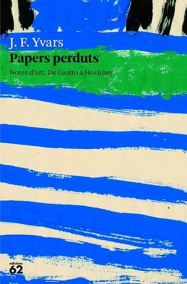 PAPERS PERDUTS | 9788429771503 | YVARS CASTELLÓ, JOSÉ FRANCISCO | Llibreria L'Altell - Llibreria Online de Banyoles | Comprar llibres en català i castellà online - Llibreria de Girona