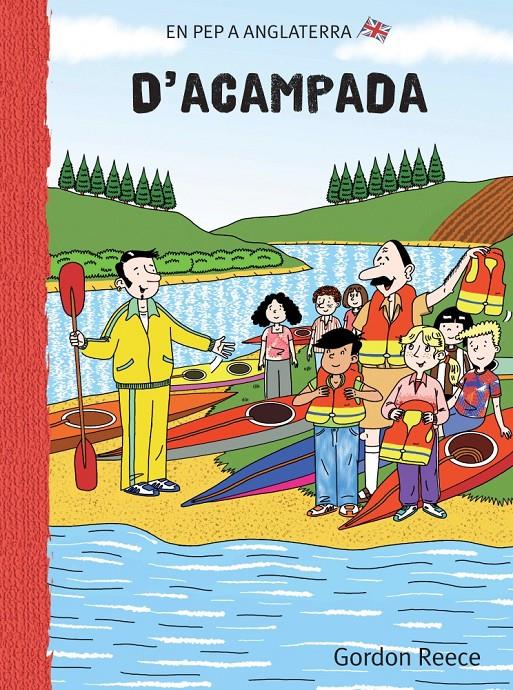 ACAMPADA, L' (EN PEPE A ANGLATERRA 5) | 9788479422172 | REECE | Llibreria Online de Banyoles | Comprar llibres en català i castellà online