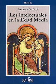 INTELECTUALES DE LA EDAD MEDIA, LOS | 9788474322510 | LE GOFF, JACQUES | Llibreria L'Altell - Llibreria Online de Banyoles | Comprar llibres en català i castellà online - Llibreria de Girona