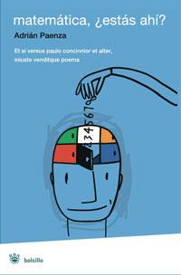 MATEMATICA ESTAS AHI? | 9788498671018 | PAENZA, ADRIAN | Llibreria L'Altell - Llibreria Online de Banyoles | Comprar llibres en català i castellà online - Llibreria de Girona