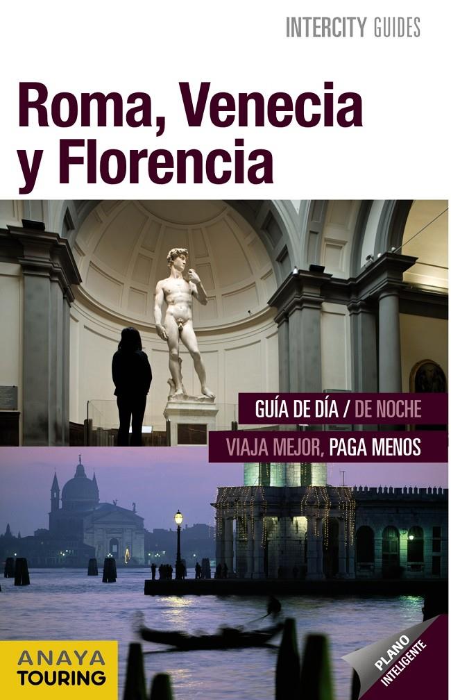 ROMA, VENECIA Y FLORENCIA | 9788499355245 | PRIOR VENEGAS, MARÍA/MORÁN, ISABEL/GARCÍA YELO, MARÍA | Llibreria L'Altell - Llibreria Online de Banyoles | Comprar llibres en català i castellà online - Llibreria de Girona