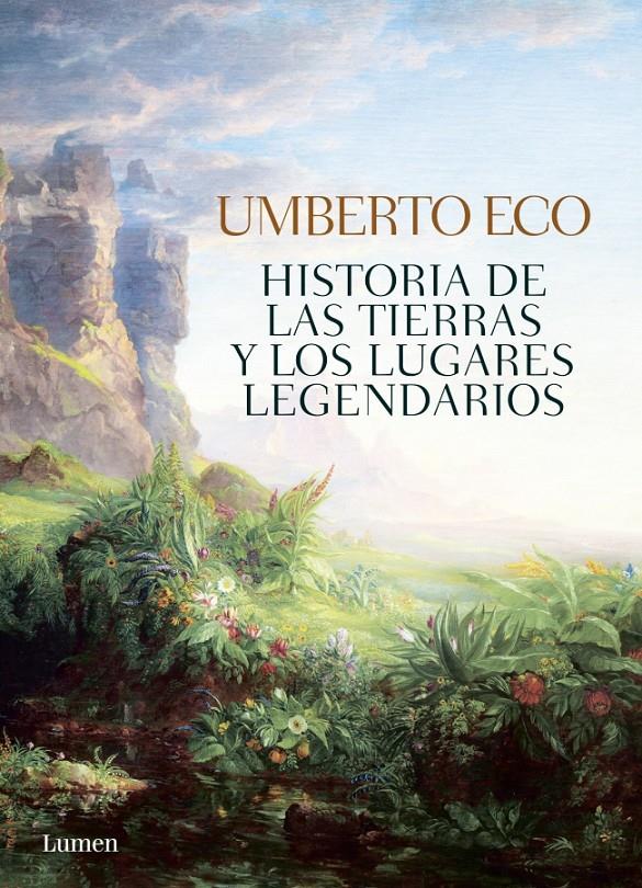 HISTORIA DE LAS TIERRAS Y LOS LUGARES LEGENDARIOS | 9788426401465 | ECO,UMBERTO | Llibreria Online de Banyoles | Comprar llibres en català i castellà online