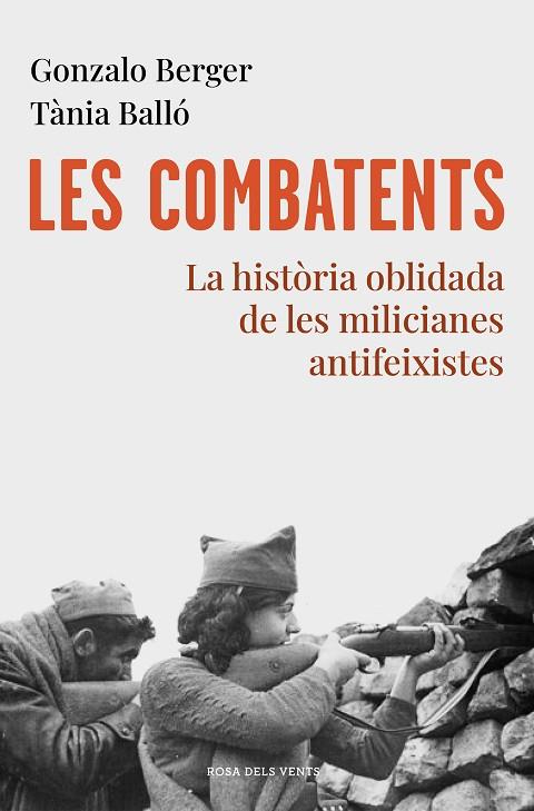 LES COMBATENTS | 9788418033070 | BERGER, GONZALO/BALLÓ, TÀNIA | Llibreria L'Altell - Llibreria Online de Banyoles | Comprar llibres en català i castellà online - Llibreria de Girona