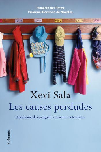 CAUSES PERDUDES, LES | 9788466413497 | SALA, XEVI | Llibreria L'Altell - Llibreria Online de Banyoles | Comprar llibres en català i castellà online - Llibreria de Girona