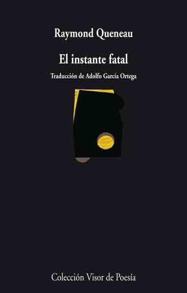 INSTANTE FATAL, EL | 9788498957174 | QUENEAU, RAYMOND | Llibreria Online de Banyoles | Comprar llibres en català i castellà online
