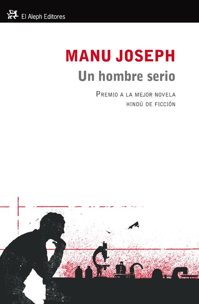 UN HOMBRE SERIO | 9788415325208 | MANU JOSEPH | Llibreria Online de Banyoles | Comprar llibres en català i castellà online