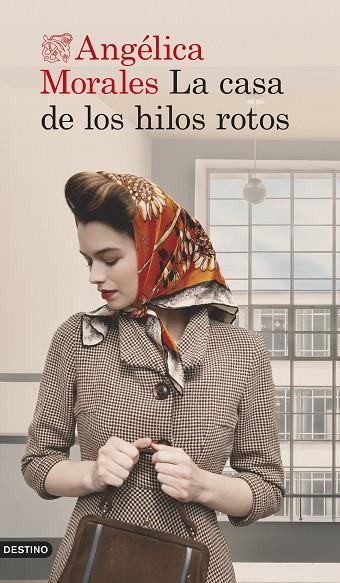 LA CASA DE LOS HILOS ROTOS | 9788423362868 | MORALES SORIANO, ANGÉLICA | Llibreria Online de Banyoles | Comprar llibres en català i castellà online