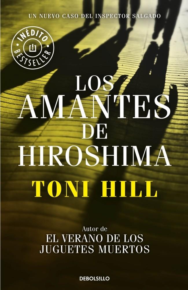AMANTES DE HIROSHIMA, LOS | 9788490624166 | HILL,TONI | Llibreria Online de Banyoles | Comprar llibres en català i castellà online