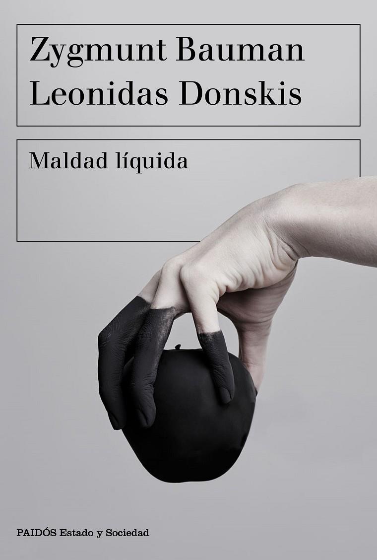 MALDAD LÍQUIDA | 9788449335402 | BAUMAN, ZYGMUNT/DONSKIS, LEONIDAS | Llibreria L'Altell - Llibreria Online de Banyoles | Comprar llibres en català i castellà online - Llibreria de Girona