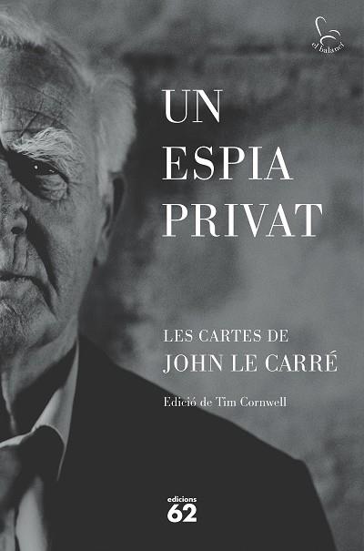 ESPIA PRIVAT, UN | 9788429781465 | CORNWELL, TIM (ED.) | Llibreria Online de Banyoles | Comprar llibres en català i castellà online