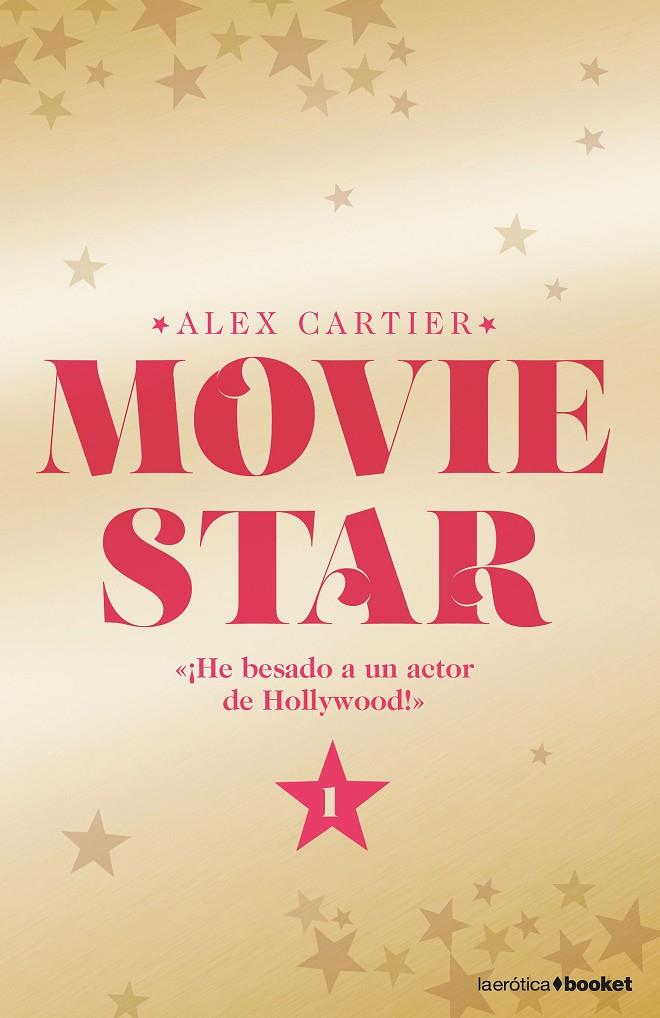 MOVIE STAR 1 | 9788408175001 | CARTIER, ALEX | Llibreria Online de Banyoles | Comprar llibres en català i castellà online