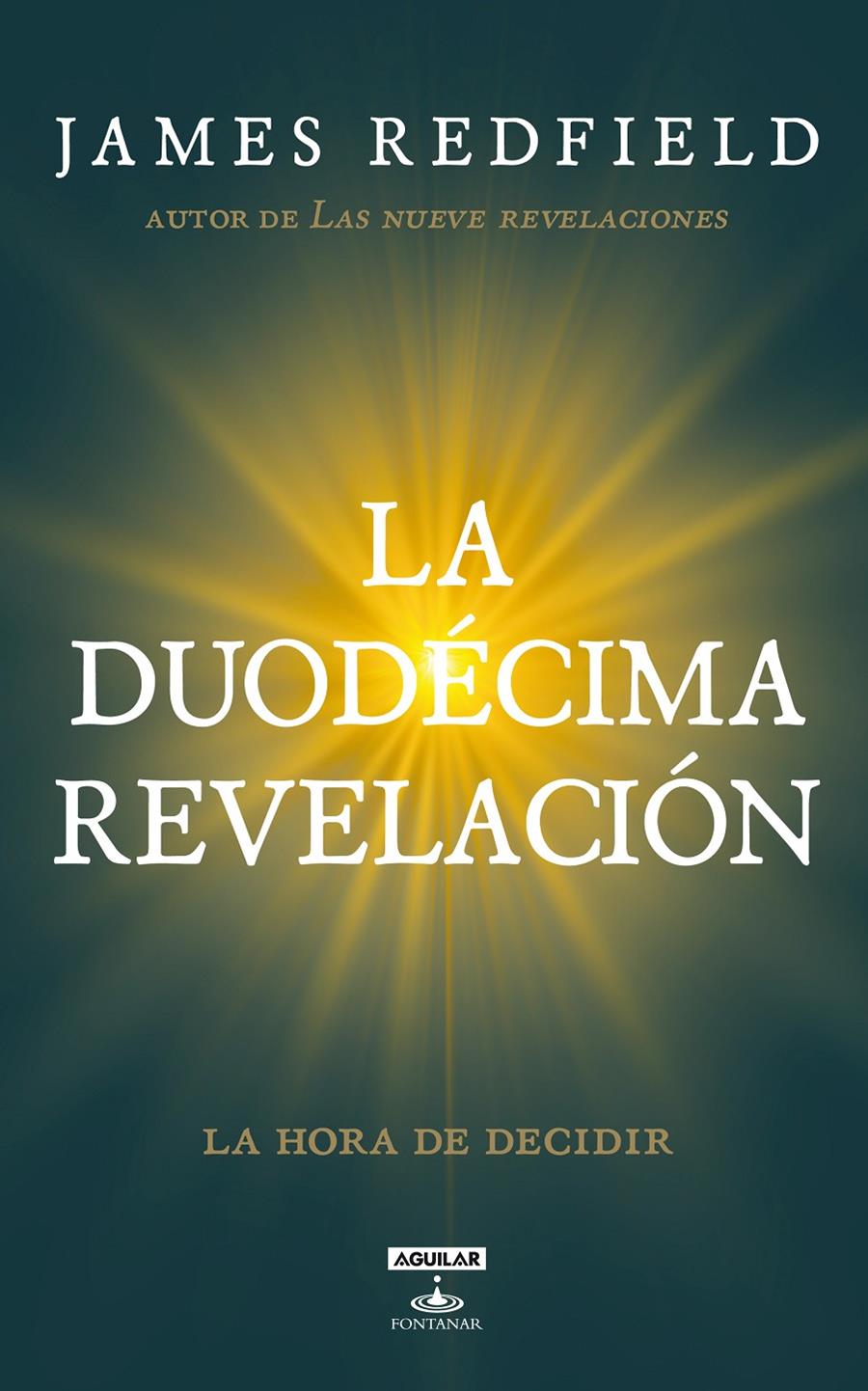 DUODECIMA REVELACION, LA | 9788403101166 | REDFIELD, JAMES | Llibreria Online de Banyoles | Comprar llibres en català i castellà online