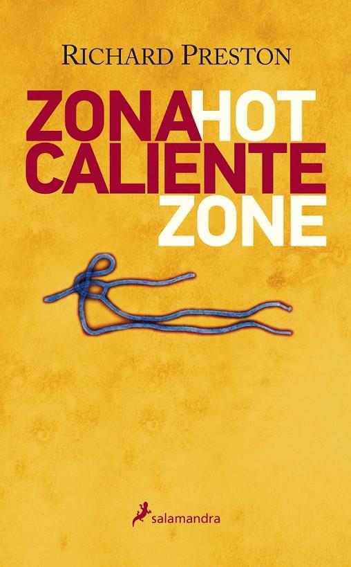 ZONA CALIENTE | 9788498386448 | PRESTON, RICHARD M. | Llibreria Online de Banyoles | Comprar llibres en català i castellà online