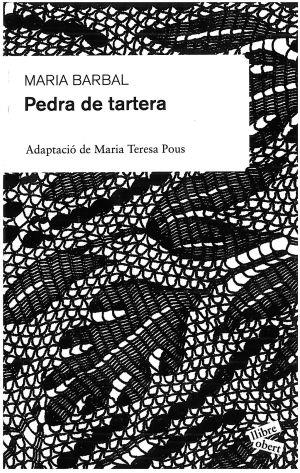 PEDRA DE TARTERA | 9788492672172 | MARIA BARBAL FARRÉ/ALEXANDRE DUMAS | Llibreria L'Altell - Llibreria Online de Banyoles | Comprar llibres en català i castellà online - Llibreria de Girona