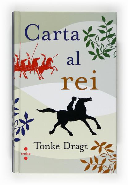 CARTA AL REI | 9788466123167 | DRAGT TONKE | Llibreria Online de Banyoles | Comprar llibres en català i castellà online