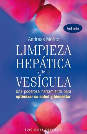 LIMPIEZA HEPÁTICA Y DE LA VESÍCULA | 9788497777933 | MORITZ, ANDREAS | Llibreria Online de Banyoles | Comprar llibres en català i castellà online