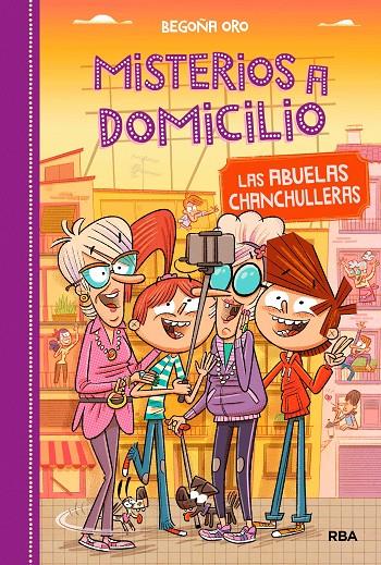 MISTERIOS A DOMICILIO 3. LAS ABUELAS CHANCHULLERAS | 9788427212572 | ORO , BEGOÑA | Llibreria Online de Banyoles | Comprar llibres en català i castellà online