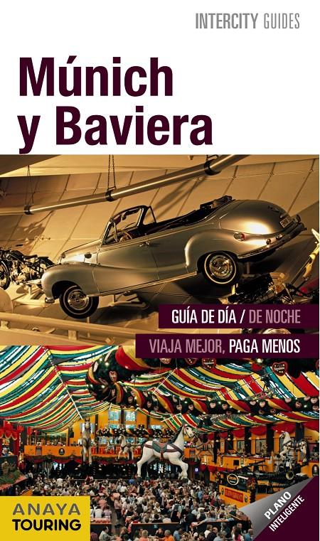 MÚNICH Y BAVIERA | 9788499356228 | CALVO, GABRIEL/TZSCHASCHEL, SABINE | Llibreria L'Altell - Llibreria Online de Banyoles | Comprar llibres en català i castellà online - Llibreria de Girona