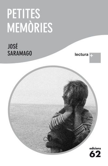 PETITES MEMORIES | 9788429767339 | SARAMAGO, JOSÉ | Llibreria L'Altell - Llibreria Online de Banyoles | Comprar llibres en català i castellà online - Llibreria de Girona