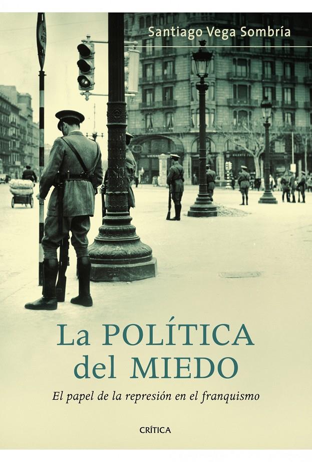 POLITICA DEL MIEDO, LA | 9788498922042 | VEGA SOMBRIA, SANTIAGO | Llibreria L'Altell - Llibreria Online de Banyoles | Comprar llibres en català i castellà online - Llibreria de Girona