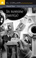IN NOMINE PATRI(A) | 9788424635855 | YESTE,DAVID | Llibreria Online de Banyoles | Comprar llibres en català i castellà online