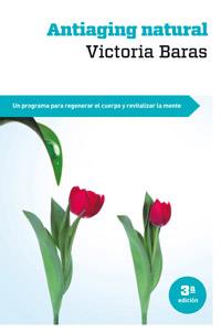 ANTIAGING NATURAL | 9788415541035 | BARAS VALL , VICTORIA | Llibreria Online de Banyoles | Comprar llibres en català i castellà online