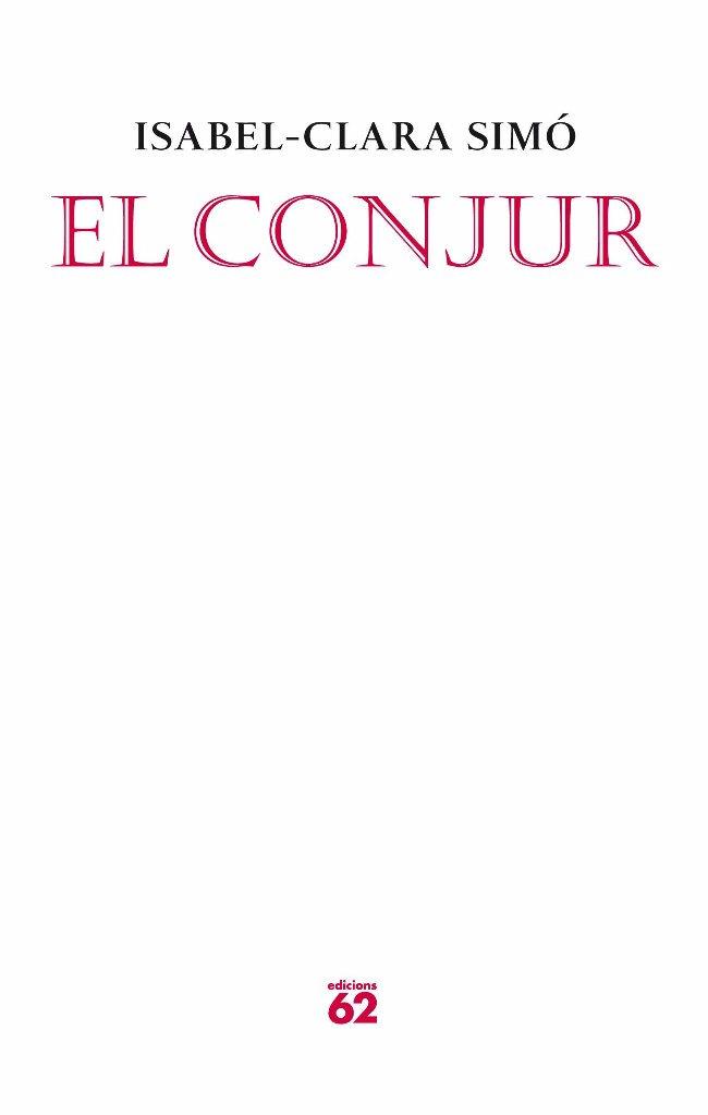 CONJUR,EL | 9788429763522 | SIMO, ISABEL-CLARA | Llibreria L'Altell - Llibreria Online de Banyoles | Comprar llibres en català i castellà online - Llibreria de Girona