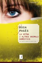 VEINA I ALTRES ANIMALS DOMESTI | 9788497914666 | PAGÈS, ROSA | Llibreria L'Altell - Llibreria Online de Banyoles | Comprar llibres en català i castellà online - Llibreria de Girona