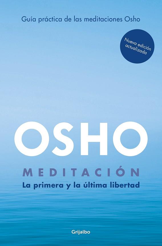 MEDITACIÓN (EDICIÓN AMPLIADA CON MÁS DE 80 MEDITACIONES OSHO) | 9788425362392 | OSHO | Llibreria Online de Banyoles | Comprar llibres en català i castellà online