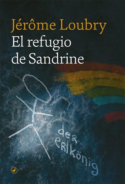EL REFUGIO DE SANDRINE | 9788418059476 | LOUBRY, JÉRÔME | Llibreria L'Altell - Llibreria Online de Banyoles | Comprar llibres en català i castellà online - Llibreria de Girona