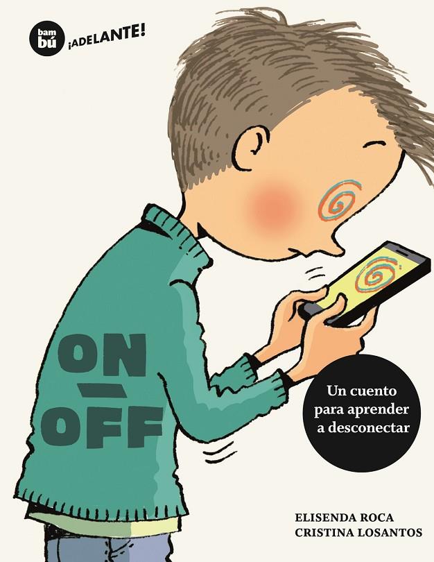 ON / OFF | 9788483435069 | ROCA, ELISENDA | Llibreria Online de Banyoles | Comprar llibres en català i castellà online