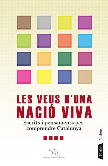 VEUS D´UNA NACIÓ VIVA, LES | 9788498090437 | A.A.V.V. | Llibreria L'Altell - Llibreria Online de Banyoles | Comprar llibres en català i castellà online - Llibreria de Girona