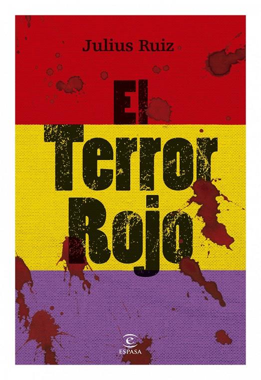 TERROR ROJO, EL | 9788467034332 | RUIZ JULIUS | Llibreria Online de Banyoles | Comprar llibres en català i castellà online