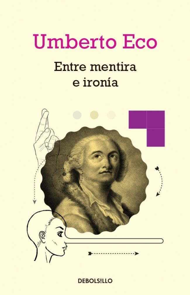 ENTRE MENTIRA E IRONÍA | 9788490325346 | ECO,UMBERTO | Llibreria Online de Banyoles | Comprar llibres en català i castellà online