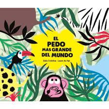 EL PEDO MÁS GRANDE DEL MUNDO | 9788494597152 | RAFAEL ORDÓÑEZ/LAURE DU FAŸ | Llibreria Online de Banyoles | Comprar llibres en català i castellà online