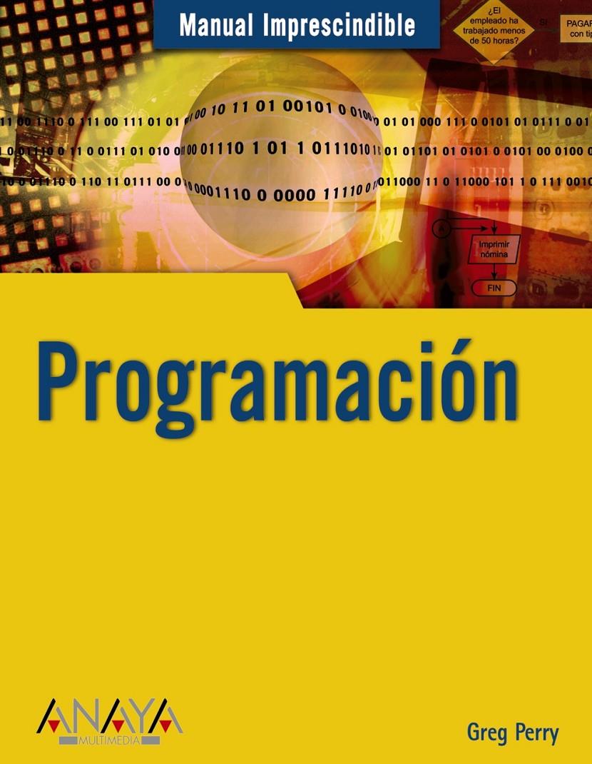 PROGRAMACION | 9788441520127 | PERRY, GREG | Llibreria L'Altell - Llibreria Online de Banyoles | Comprar llibres en català i castellà online - Llibreria de Girona