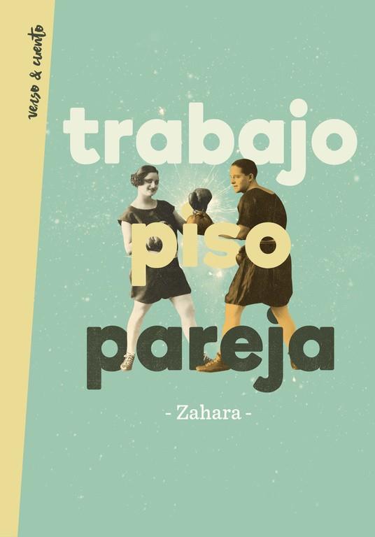 TRABAJO, PISO, PAREJA | 9788403517448 | ZAHARA | Llibreria L'Altell - Llibreria Online de Banyoles | Comprar llibres en català i castellà online - Llibreria de Girona