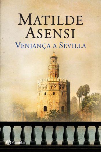 VENJANÇA A SEVILLA | 9788497082105 | ASWENSI,MATILDE | Llibreria Online de Banyoles | Comprar llibres en català i castellà online